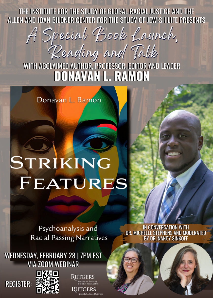 Striking Features Psychoanalysis and Racial Passing Narratives Flyer