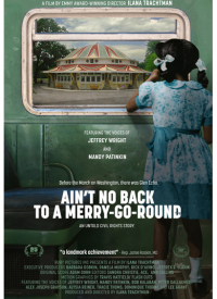 Ain&rsquo;t No Back to a Merry-Go-Round
